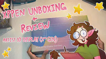 XPPen Unboxing + Review || Artist 10 2nd Gen