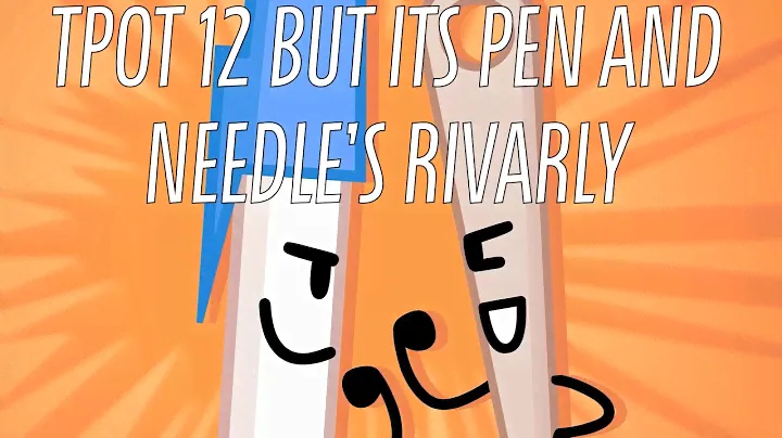 TPOT 12 But It's Pen And Needle's Rivarly